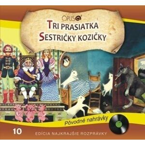 Najkrajšie Rozprávky Tri Prasiatka / Sestričky kozičky Hudební CD