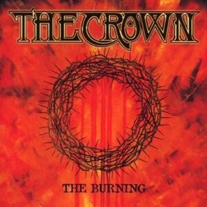 The Crown The Burning (LP) Nové vydání