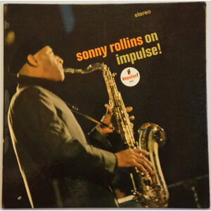 Sonny Rollins Sonny Rollins - On Impulse (LP)