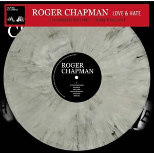 Roger Chapman - Love & Hate (Limited Edition) (Numbered) (Grey Marbled Coloured) (LP)