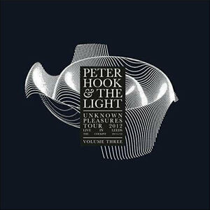 Peter Hook & The Light Unknown Pleasures - Live In Leeds Vol. 3 (LP) Limitovaná edice