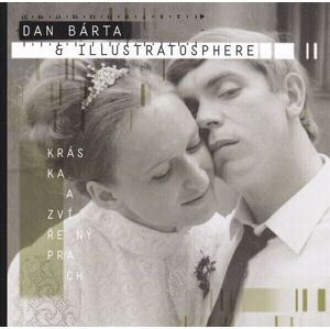 Dan Bárta & Illustratosphere Kráska a zvířený prach Hudební CD