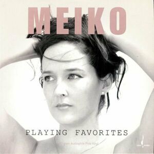 Meiko Playing Favorites (LP) Audiofilní kvalita