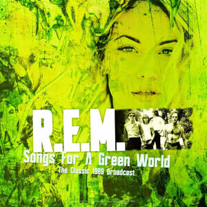 R.E.M. - Songs For A Green World - Best Of The Classic 1989 (LP)