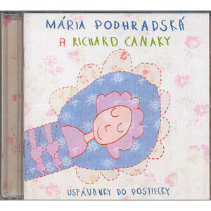 Spievankovo Uspávanky do postieľky (M. Podhradská, R. Čanaky) Hudební CD