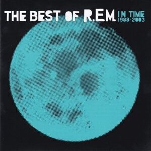 R.E.M. - In Time: The Best Of R.E.M. 1988-2003 (Reissue) (CD)