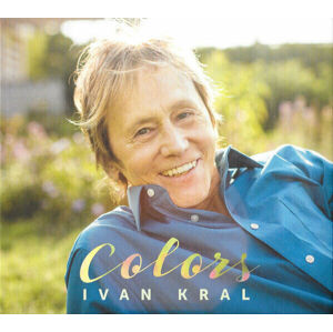 Ivan Král Colors Hudební CD