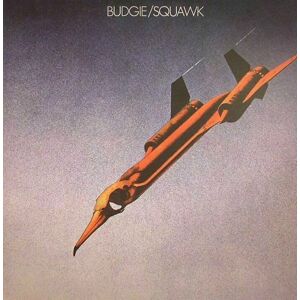 Budgie - Squawk (Reissue) (LP)