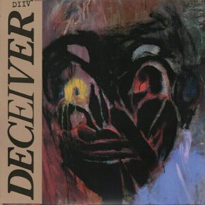 Diiv - Deceiver (LP)